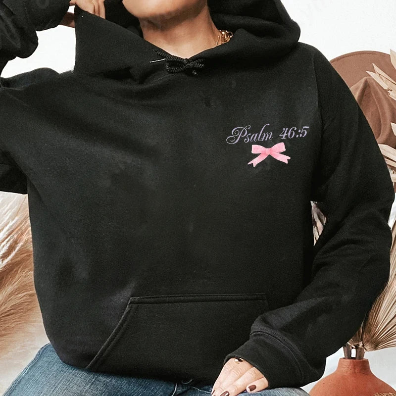 "God is within her, She will not fall - Psalm 46:5" Hoodie