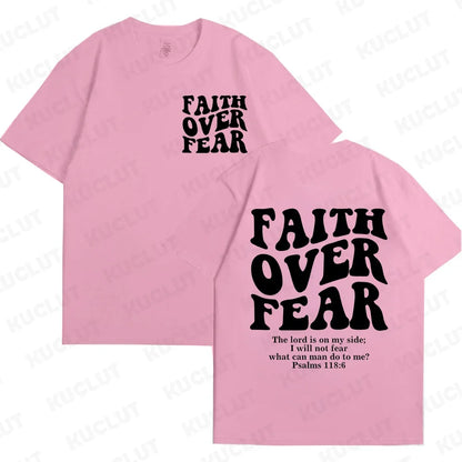 "Faith Over Fear" Christian Women T-shirts
