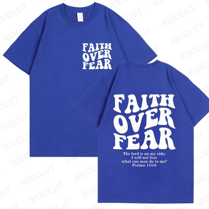 "Faith Over Fear" Christian Women T-shirts