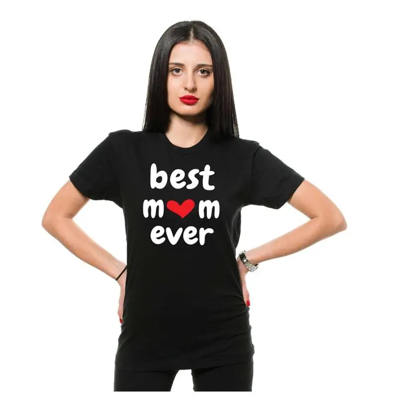 "Best Mom Ever" T Shirt