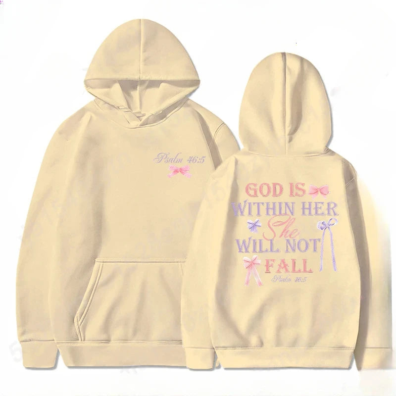"God is within her, She will not fall - Psalm 46:5" Hoodie