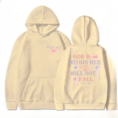 "God is within her, She will not fall - Psalm 46:5" Hoodie